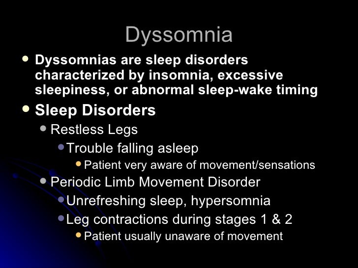 Dyssomnia